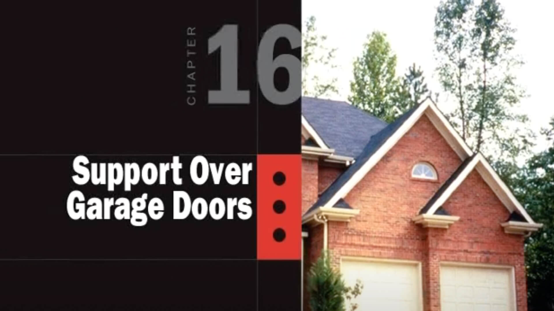 Support of Brick Over Garage Doors